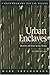 Urban Enclaves: Identity and Place in the World, 2nd Edition