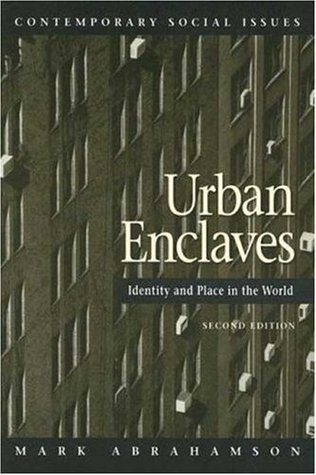 Urban Enclaves: Identity and Place in the World, 2nd Edition (Paperback)