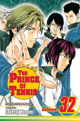The Prince of Tennis, Volume 32: Two of a Cunning Kind (The Prince of Tennis, #32)