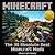 Minecraft: The 30 Absolute Best Minecraft Mods
