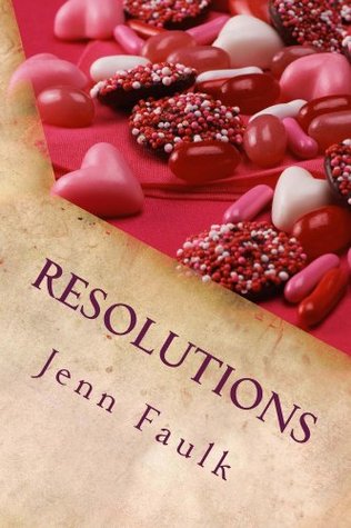 Resolutions (Resolutions #1)