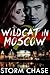 Wildcat in Moscow