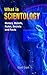 Scientology (What Is Scientology)