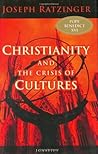 Christianity and the Crisis of Cultures Christianity and the Crisis of Cultures