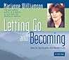 Letting Go and Becoming Letting Go and Becoming