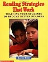 Reading Strategies That Work: Teaching Your Students To Become Better Readers