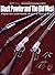 Black Powder and the Old West: Frontier Cartridge Guns & Cap-N-Ball