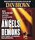 Angels & Demons by Dan Brown Angels & Demons by Dan Brown