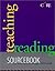 Teaching Reading Sourcebook: Sourcebook for Kindergarten Through Eight Grade (Core Literacy Training Series)