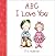 ABC I Love You by P.K. Hallinan