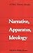 Narrative, Apparatus, Ideology by Philip Rosen