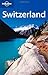 Lonely Planet Switzerland