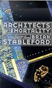 Architects of Emortality