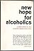 New hope for alcoholics,