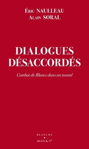 Dialogues Désaccordés (Paperback)