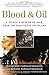 Blood & Oil: A Prince's Mem...
