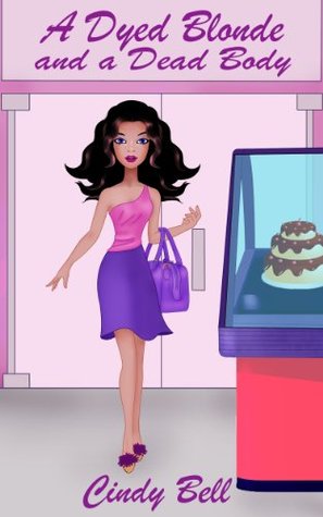 A Dyed Blonde and a Dead Body (Bekki The Beautician #2)