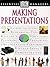 Making Presentations (DK Essential Managers)