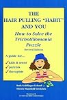 The Hair Pulling "Habit" and You: How to Solve the Trichotillomania Puzzle