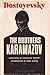 The Brothers Karamazov by Fyodor Dostoevsky