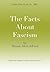 The Facts About Fascism; Li...