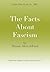 The Facts About Fascism; Little Blue Book No. 1087 (Little Blue Books)