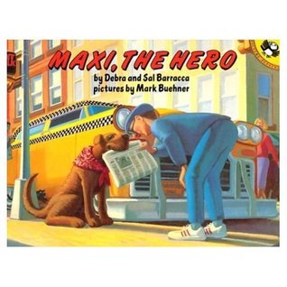 Maxi, the Hero (Maxi the Taxi Dog)