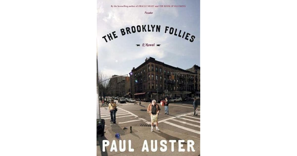 The Brooklyn Follies By Paul Auster