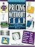 Pricing Without Fear: A Sewing Entrepreneurs Guide