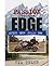 A Passion for the Edge: Liv...
