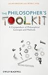 Book cover for The Philosopher's Toolkit: A Compendium of Philosophical Concepts and Methods