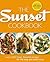The Sunset Cookbook: Over 1...