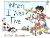 When I Was Five by Arthur Howard When I Was Five by Arthur Howard