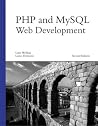 PHP and MySQL Web Development by Luke Welling