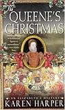 The Queene's Christmas (Elizabeth I, #6) The Queene's Christmas (Elizabeth I, #6)