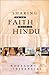 Sharing Your Faith With a Hindu by Madasamy Thirumalai