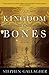 The Kingdom of Bones (Sebas...