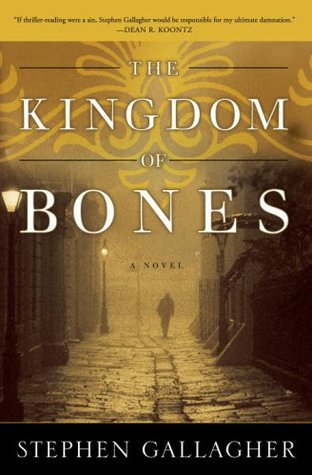 The Kingdom of Bones (Sebastian Becker, #1)