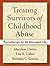 Treating Survivors of Childhood Abuse, First Edition by Marylene Cloitre