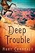 Deep Trouble (Wild West Wed...