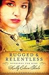 Rugged and Relentless (Husbands for Hire, #1) Rugged and Relentless (Husbands for Hire, #1)