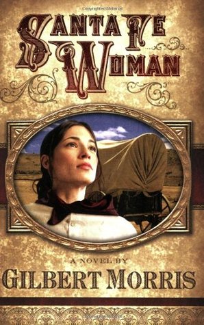 Santa Fe Woman (Wagon Wheels, #1)