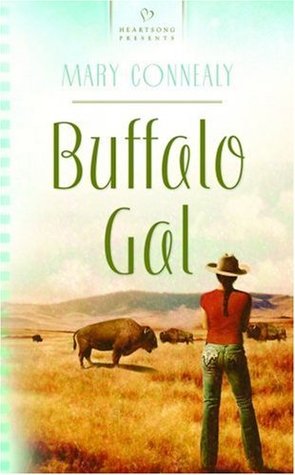 Buffalo Gal (South Dakota Weddings, #1)