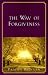 The Way of Forgiveness: How...