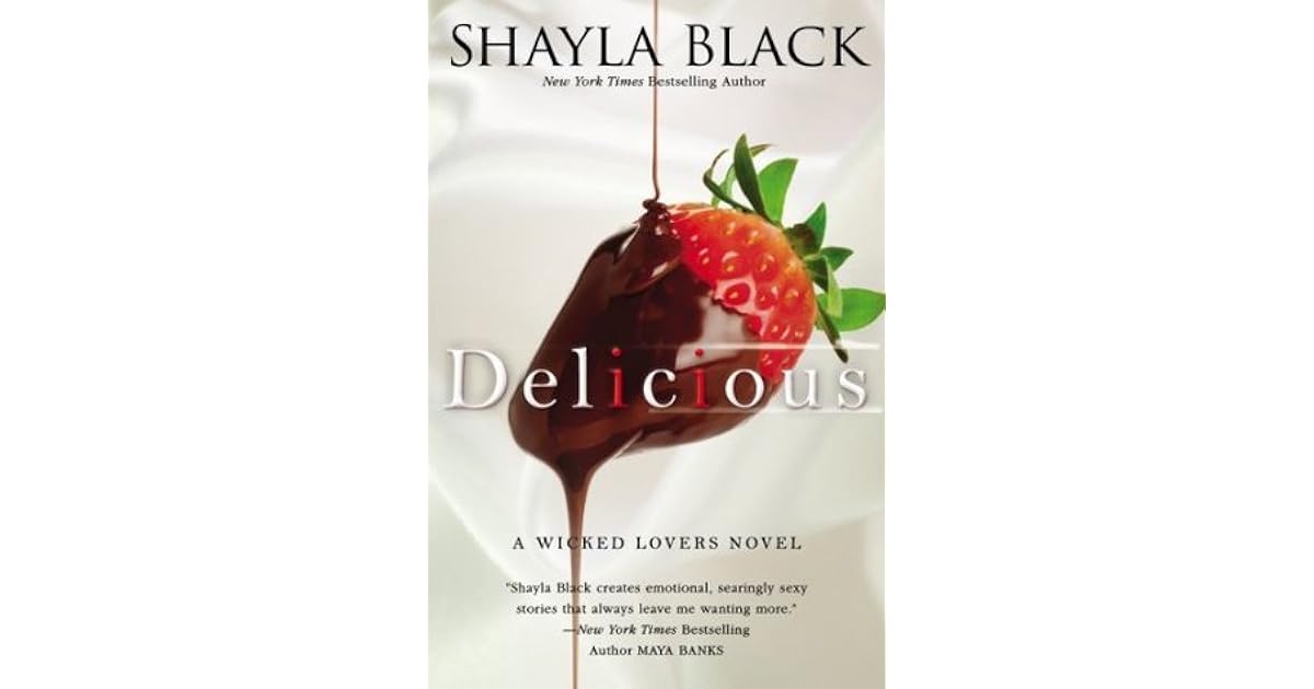Delicious Wicked Lovers 3 By Shayla Black