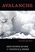 Avalanche: Lessons of Love