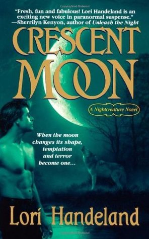 Crescent Moon (Nightcreature, #4)