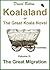 The Great Migration (Koalaland or The Great Koala Novel #2)