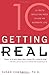 Getting Real: Ten Truth Skills You Need to Live an Authentic Life