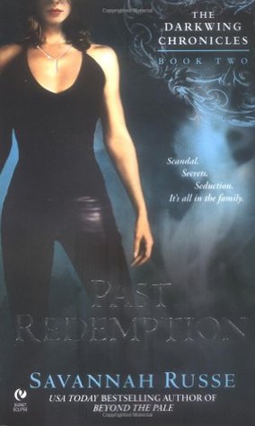 Past Redemption (Darkwing Chronicles, #2)